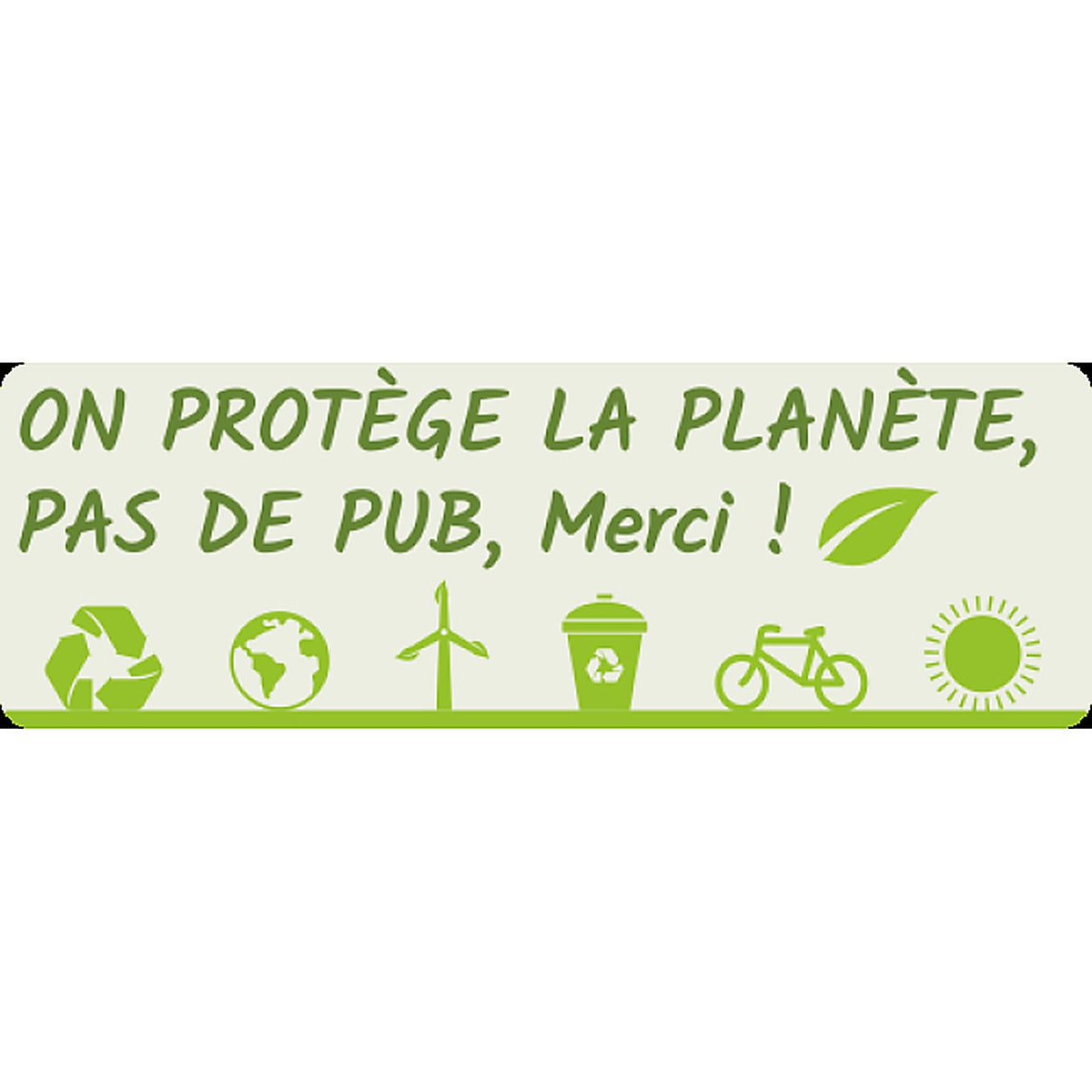 Sticker Stop Pub Écologie - Protégeons la Planète