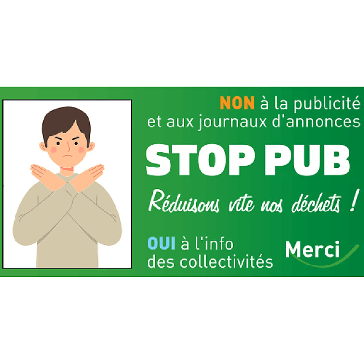 Sticker Stop Pub Écologique - Dissuasion Respectueuse