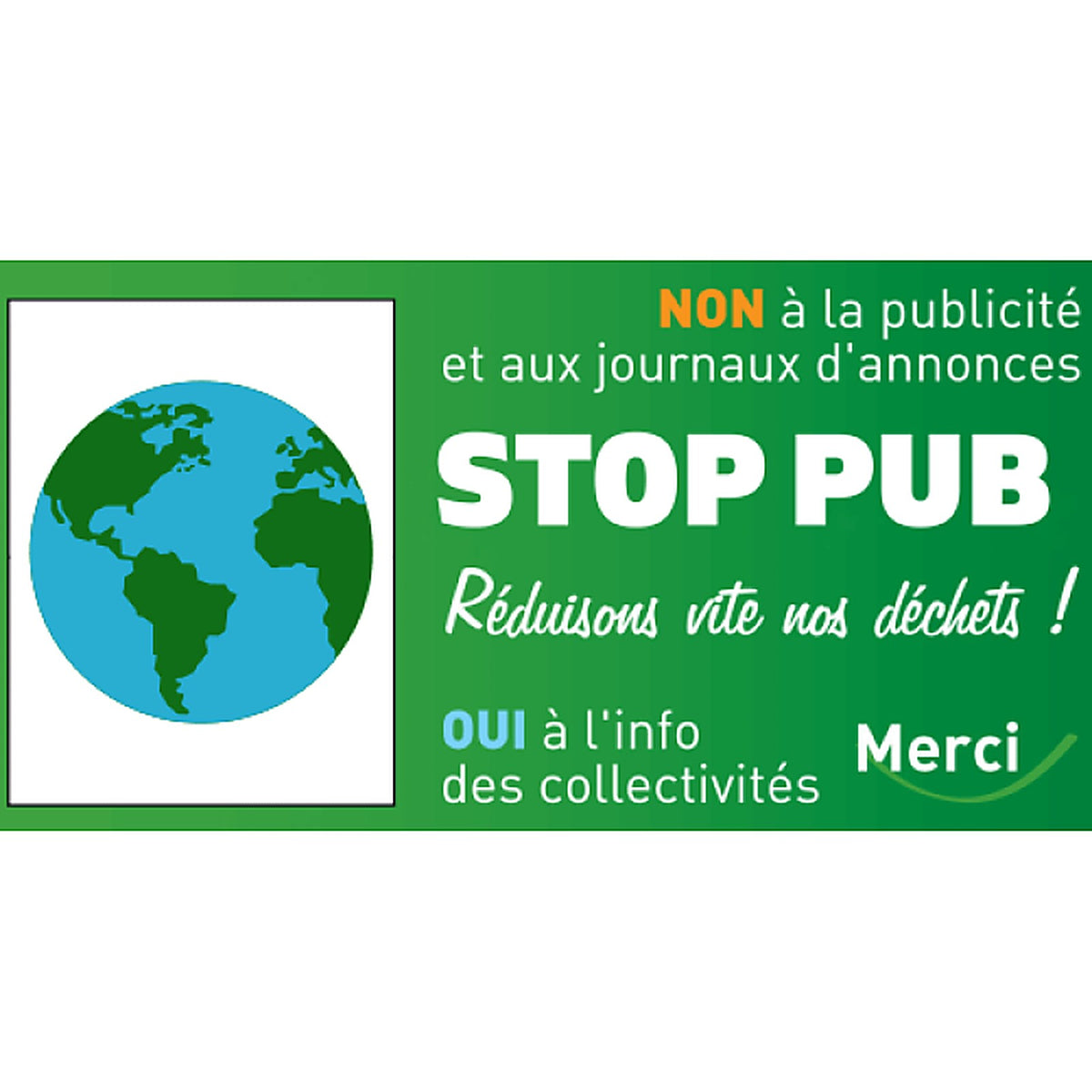 Sticker Stop Pub Écologie – Sensibilisez au zéro déchet