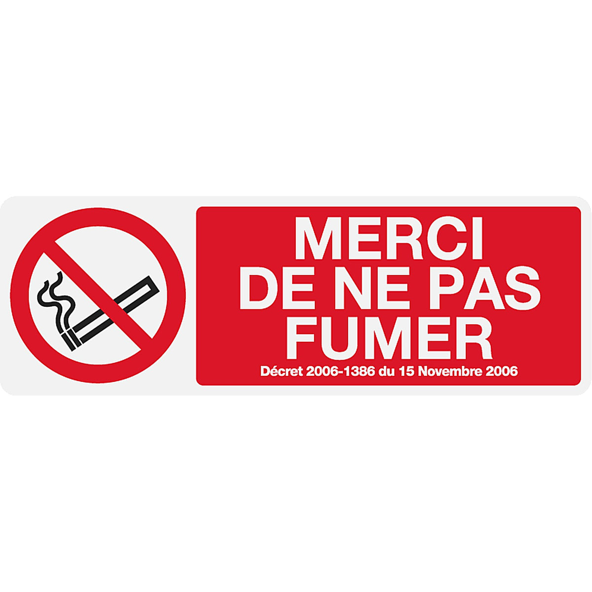 Panneau PVC Diamètre 24x8cm Merci de ne pas Fumer rectangle épaisseur 3mm