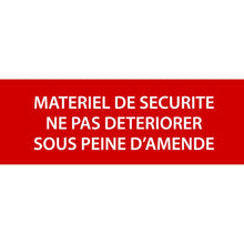 Panneau PVC 3mm 30x10cm Matériel De Sécurité Ne Pas Détériorer Sous Peine D’Amande
