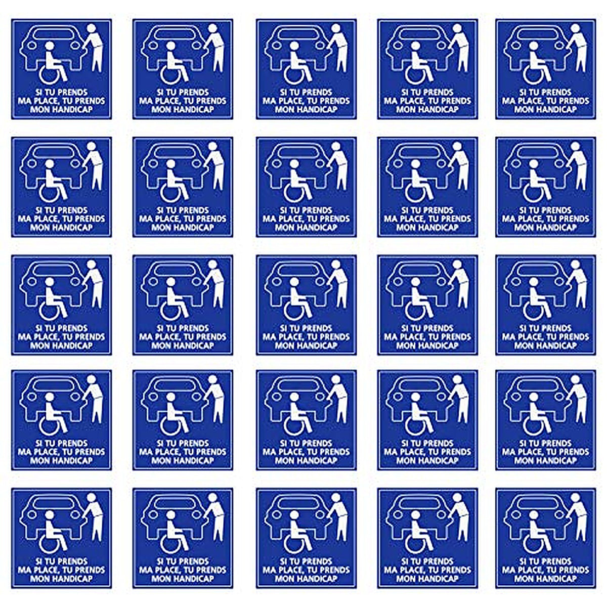 Supstick Lot de 25 Autocollants Stickers Handicapé - Personne à mobilité réduite si tu Prends ma Place, Prends Aussi Mon