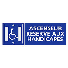 Panneau Rigide Handicapé - Personne à mobilité réduite Ascenseur réservé aux handicapés Format rectangulaire 18x6cm épai