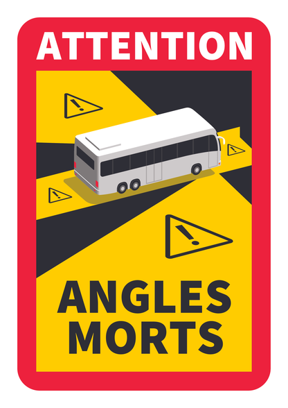 Lot de 3 Angles Morts spécial pour les Bus - Autocollants Stickers Véhicule Attention Fabriqué en France