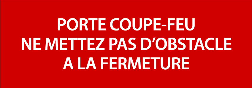Autocollant Stickers Diamètre 18x6cm Porte Coupe-Feu Ne Mettez Pas d’Obstacle A La Fermeture
