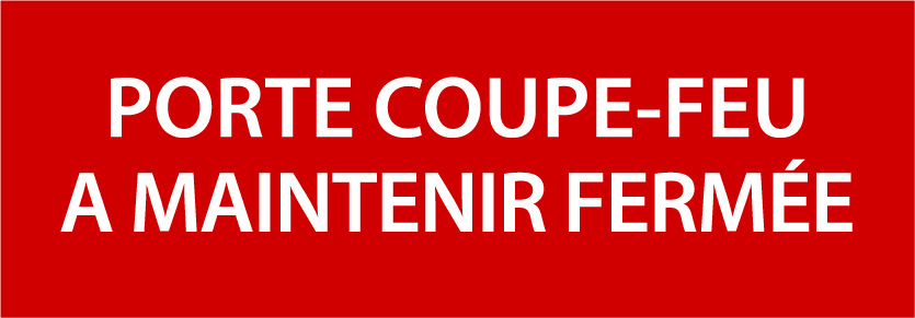 Autocollant Stickers Diamètre 10x30cm Porte Coupe-Feu A Maintenir Fermée