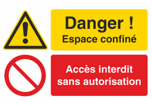 Autocollant Espace Confiné - Accès Interdit Sans Autorisation