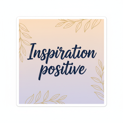 Sticker Inspiration - Citation Positive