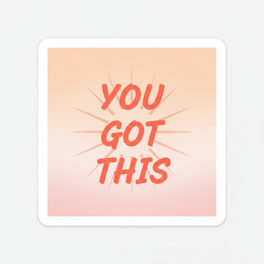 Sticker Motivation Positive - Citation Inspirante