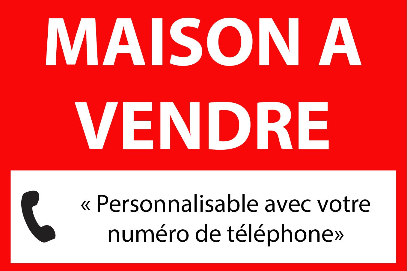 Panneau Personnalisable Immobilier Maison à vendre