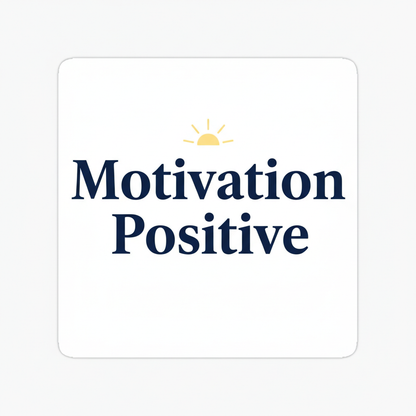Sticker Motivation Positive - Citation Inspirante