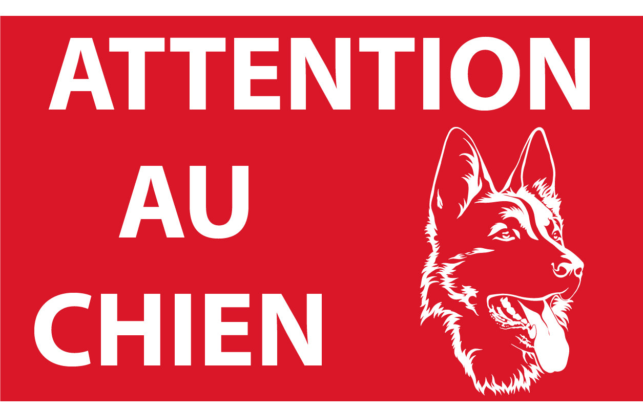 PANNEAU/AUTOCOLLANT DE SIGNALISATION, ATTENTION AU CHIEN
