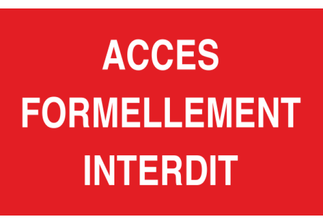 Sticker Accès Formellement Interdit - Signalisation