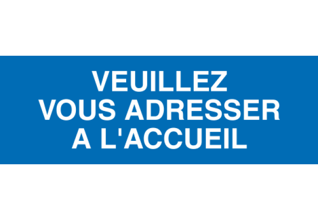 Sticker Accueil - Veuillez vous adresser à l'accueil