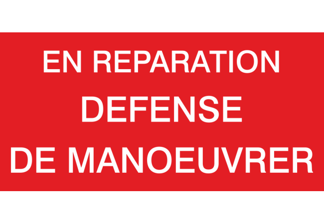Sticker Interdiction Équipement en Réparation