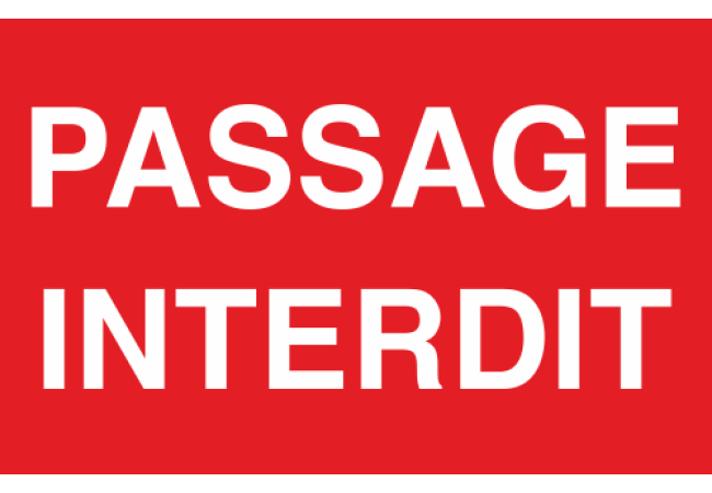 Sticker Passage Interdit - Signalétique d'Interdiction