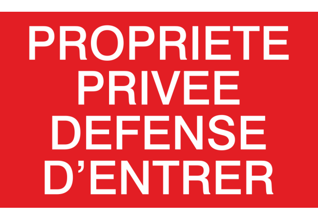 Sticker Propriété Privée - Défense d'Entrer