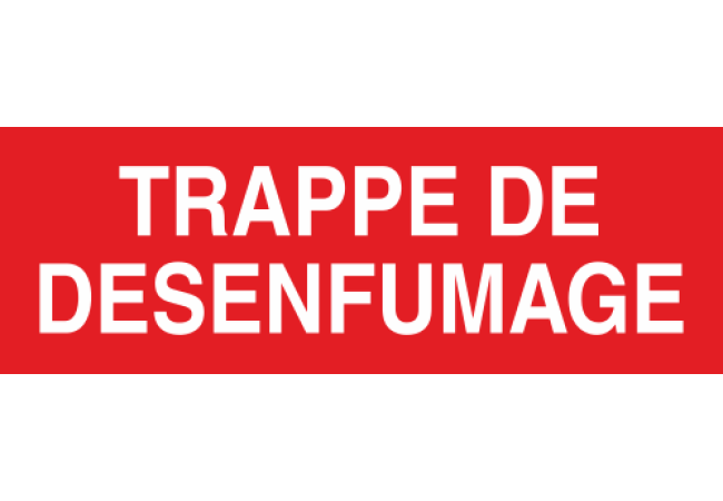 Sticker Trappe de Désenfumage – Signalétique Incendie