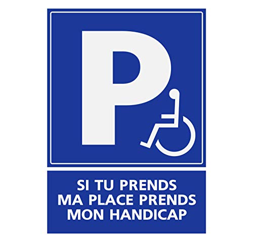 Supstick Autocollants Stickers Handicapé - Personne à mobilité réduite si tu Prends ma Place, Prends Aussi Mon Handicap 15x20cm