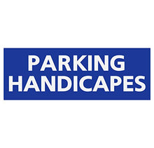 Panneau Rigide Handicapé - Personne à mobilité réduite Parking handicapés Format rectangulaire 10x30cm épaisseur 3mm