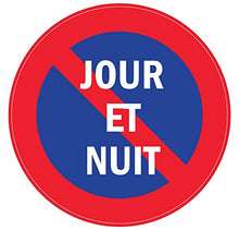 Panneau Rigide Rond Format 15x15cm Interdit de stationner Diamètre 25x25cm découpé à la Forme épaisseur 3mm