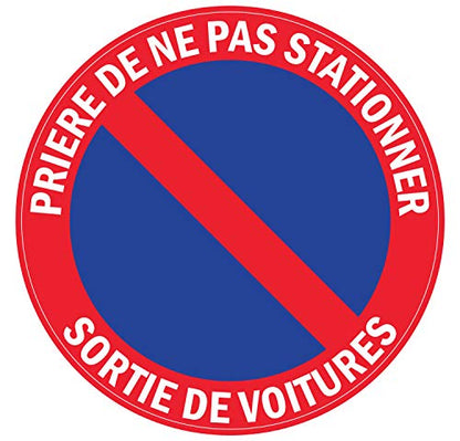 Panneau Rigide Rond Format 15x15cm stationnement gênant Diamètre 25x25cm découpé à la Forme épaisseur 3mm