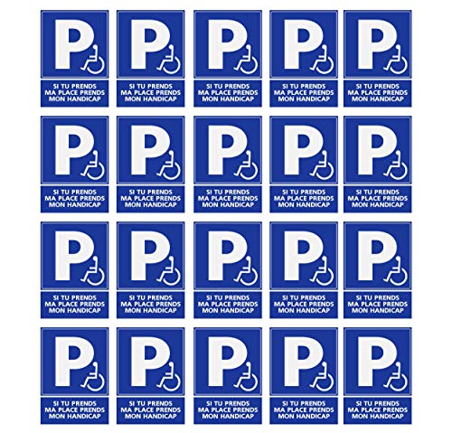 Supstick Lot de 20 Autocollants Stickers Handicapé - Personne à mobilité réduite si tu Prends ma Place, Prends Aussi Mon Handicap 18x24cm